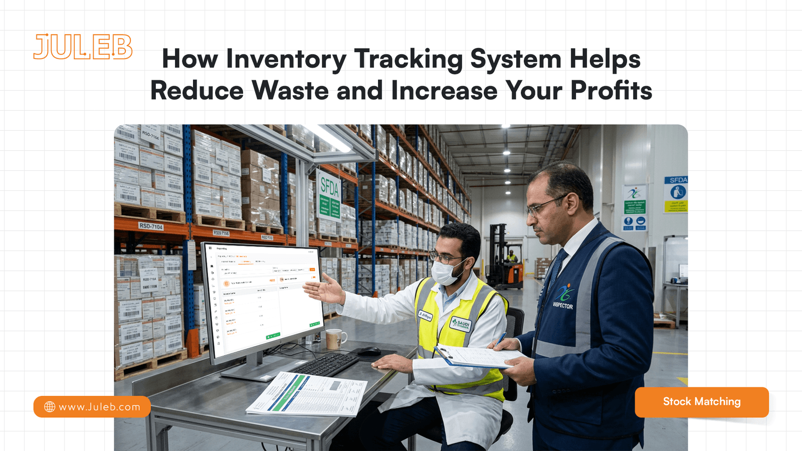 How Inventory Tracking System Helps Reduce Waste and Increase Your Profits