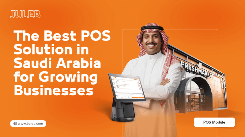 POS System Saudi Arabia Smart Solution for Growing Businesses